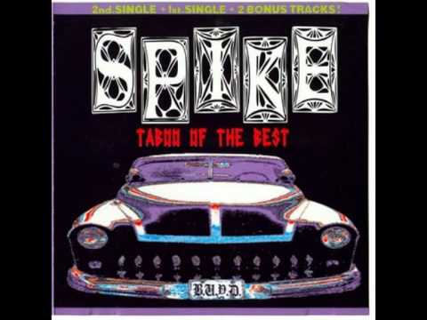 Spike -build up your devil- Album Taboo Of The Best.