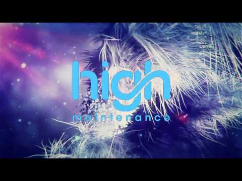 High Maintenance - Change Your Ways (feat. Charlotte Haining) [Free Download]