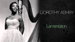 Dorothy Ashby - Lamentation
