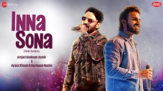 Inna Sona - Male Version | Amjad Nadeem Aamir | Ayaaz Khaan &amp; Harmaan Nazim | Zee Music Originals