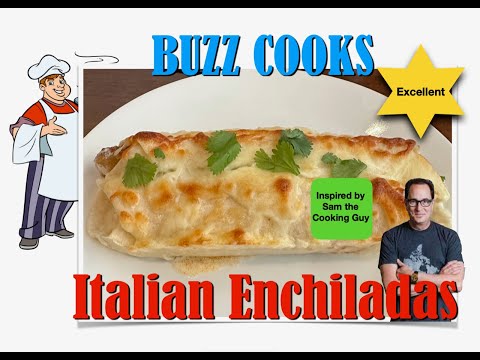 Italian Enchiladas/Enchiladas/Best Enchiladas