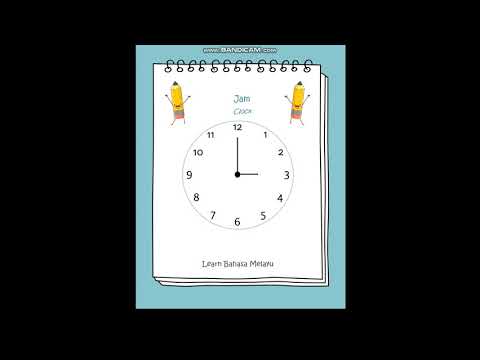 Lesson 5 - Waktu Time [Let's learn time in Bahasa Melayu] Practice make perfect