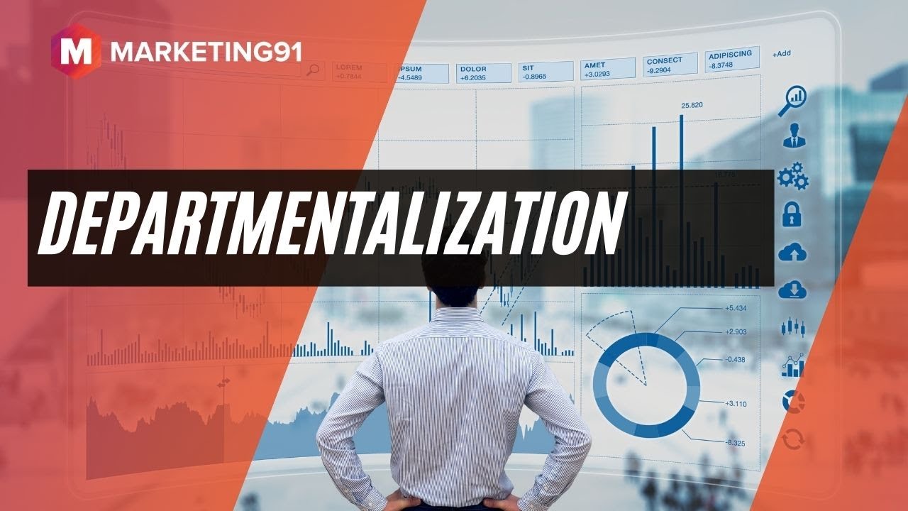What is Departmentalization? Advantages, Factors, and Types (Management video 9)