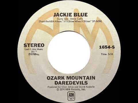 1975 HITS ARCHIVE: Jackie Blue - Ozark Mountain Daredevils (a #1 record--stereo 45 single version)