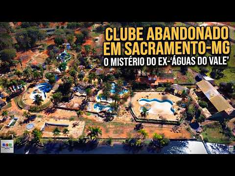 O FIM DE UM SONHO: Visitamos o Clube Abandonado em Sacramento-MG! (Ex-Águas do Vale)