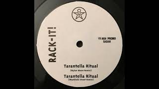 Rack-It! - Tarantella Ritual (Nylon Moon Remix)
