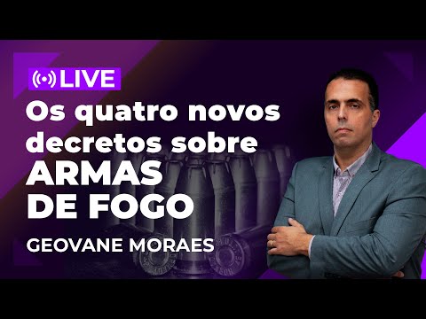 Os novos decretos relativos às Armas de Fogo.