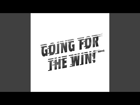 Going For The Win