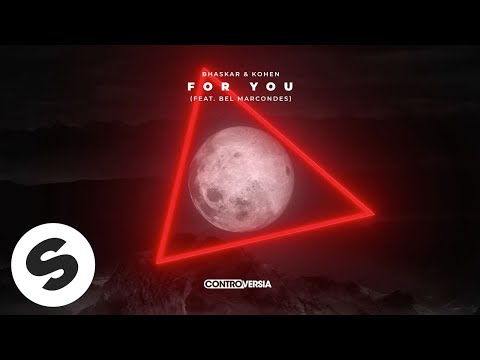 Bhaskar & Kohen - For You (feat. Bel Marcondes) [Official Audio]