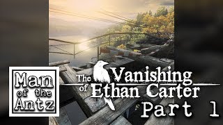 Starting off our weird wonderful adventure | The Vanishing of Ethan Carter on Oculus Rift - Part 1