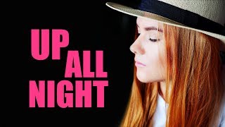 Up All Night | Kate-Margret