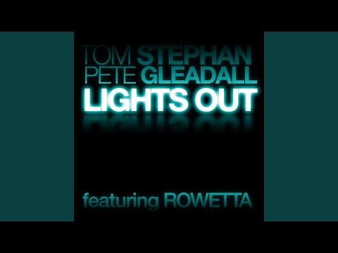 Lights Out feat Rowetta (Seductive Remix)