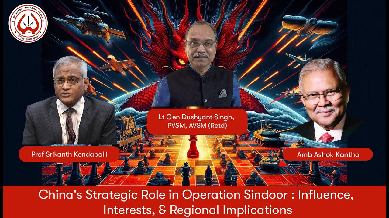 China's Strategic Role in Operation Sindoor : Influence, Interests, & Regional Implications