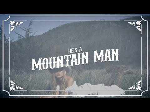 Zandi Holup - Mountain Man (Lyric Video)
