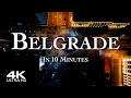 BELGRADE in 10 Minutes 🇷🇸 Београд Drone Aerial 4K 2024 | Beograd Serbia Србија дрон
