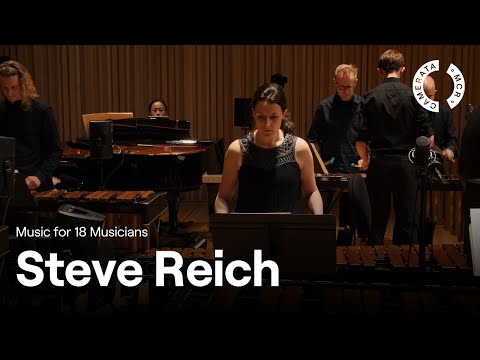 Steve Reich – Music for 18 Musicians (Live 1 Hour Performance, Manchester Camerata at Stoller Hall)