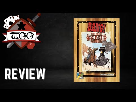 BANG! The Great Train Robbery Board Game Review