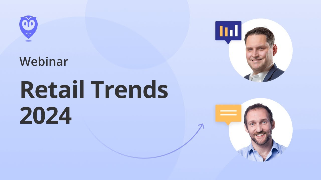 [Webinar] Retail Trends 2024