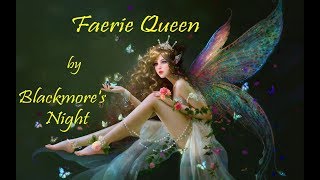 FAERIE QUEEN   by Blackmore&#39;s Night