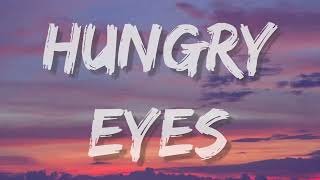 Eric Carmen - Hungry Eyes (Lyrics)