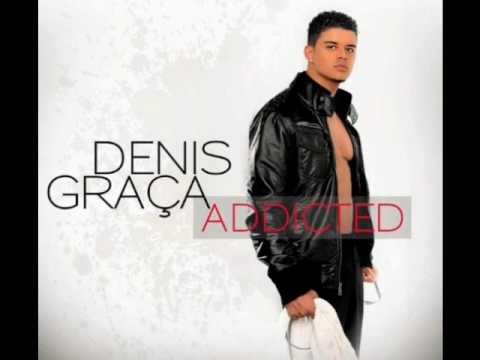 Denis Graça Ft Neuza - The One - Addicted [ 2010 ]