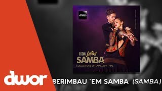 Watazu - Berimbau Em Samba (Samba) [Ritmi SAMBA Latini Album]