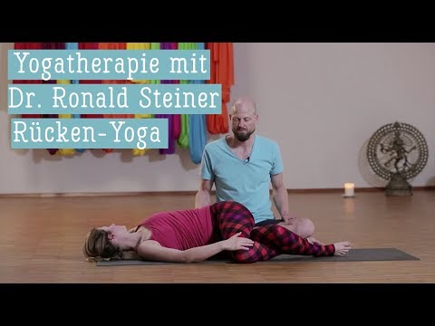 Yoga-Therapie | Erste Hilfe für Rückenschmerzen mit Dr. Ronald Steiner