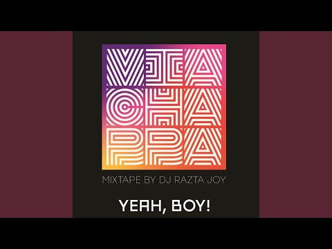 Yeah, Boy / By DJ Razta Joy (Mixtape)