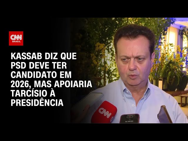 Kassab: PSD deve ter nome à Presidência, mas apoiaria Tarcísio se candidato | CNN PRIME TIME