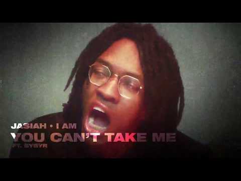 Jasiah - You Can't Take Me (feat. SYBYR) [Official Audio]