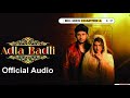 Adla Badli Big Man Chepter 4 R Nait Official Audio Latest Punjabi Song Music Mp3