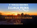 Virgil S Eclogue 1 Ecloga 1 Vergilii