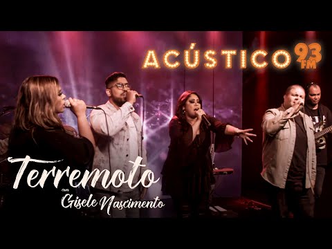 Gisele Nascimento ft. Michelle Douglas e Wilian Nascimento - Terremoto - Acústico 93 - AO VIVO - 20