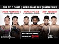 Bellator 279: TWO TITLE FIGHTS + WORLD GRAND PRIX QUARTERFINALS