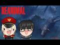〔REANIMAL〕inilah saatnya