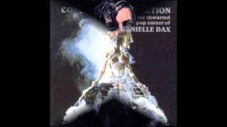 Cold Sweat Danielle Dax