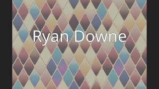 Ryan Downe