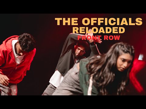 THE OFFICIALS RELOADED - MMXXV FRONT ROW VIEW | Anbu Studios