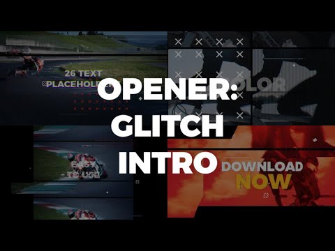 Opener: Glitch Intro After Effects Templates