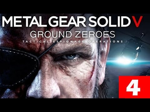 Metal Gear Solid V: Ground Zeroes Walkthrough Part 4 Let's Play No Commentary 1080p HD Gameplay