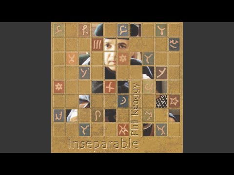Inseparable - Phil Keaggy