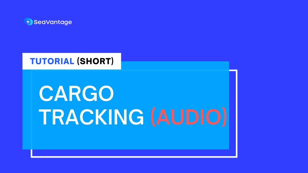 Cargo Tracking Tutorial with (Subtitle)