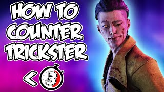 How to Counter The Trickster in DBD - Explained FAST! [Dead by Daylight Guide]