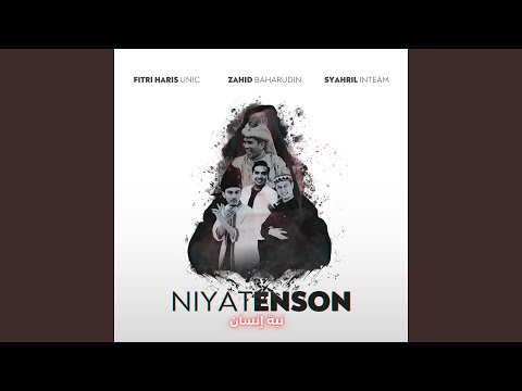 Niyatenson (feat. Zahid Baharudin, Syahril Inteam) (Karaoke)