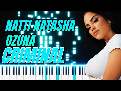 Natti Natasha, Ozuna - Criminal | Piano Instrumental by OCTOBER