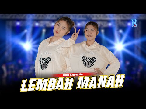 DIKE SABRINA - LEMBAH MANAH FT. NEW ARISTA (Official Music Video)