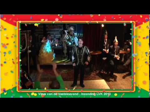 Virus van de Vastelaovend - André Duijkers (LVK 2013)