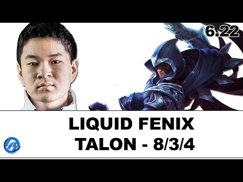 Liquid Fenix - Talon vs. Syndra - Patch 6.22