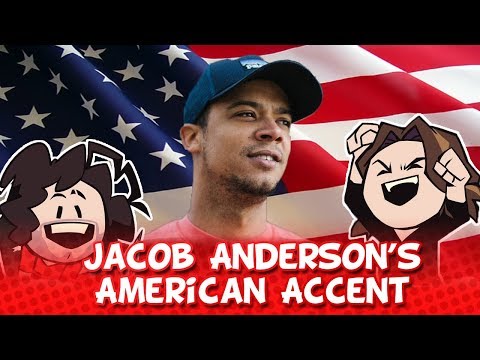 Game Grumps: Jacob Anderson's American accent