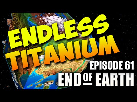 End of Earth | Minecraft Modded Survival Ep 61 | TITANIUM FARM! (Steve's Galaxy Modpack)